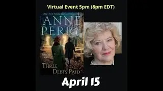 Anne Perry discusses Three Debts Paid