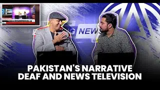 Pakistan’s Narrative Deaf And News Television #deaf #deafcommunity #youtube