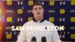Sam Pendleton | Press Conference | Notre Dame Football