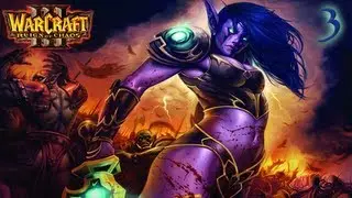 WarCraft III Reign of Chaos Hard - Ночные Эльфы Часть 3 - Пробуждение Фуриона
