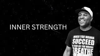 INNER STRENGTH|MOTIVATIONAL VIDEO|ERIC THOMAS|#motivation