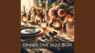 Tranquil Dining Melodies