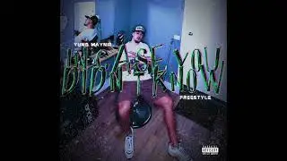 Yung Maynie - In Case You Didn't Know (Freestyle) [Official Audio]