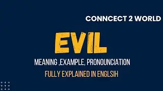 What Does  evil  Means || Meanings And Definitions With  evil  in ENGLISH