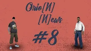 Новости Orio[N] RPG №8 sa:mp [BREAKING BAD] + конкурс