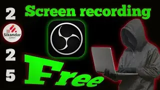 Free Screen Recorder 4K for laptop | sikandar Support
