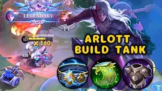 Arlott New Build Tank No Mercy | Arlott Gameplay | Mobile Legends