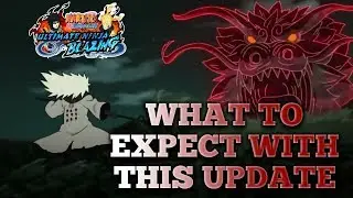 WHAT TO EXPECT WITH THIS UPDATE!!! NARUTO BLAZING