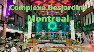 Complexe Desjardins/Montreal Shopping Mall