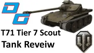 T71 TIER 7 SCOUT REVIEW (World of Tanks Tank Review)