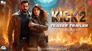 KICK 2 : Ultimate Bang | First Trailer | Salman Khan | Jacqueline Fernandez | Randeep Hooda
