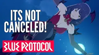 Blue Protocol FINALLY NEWS! It's Not Canceled! (NEW ANIME MMORPG PC 2022)
