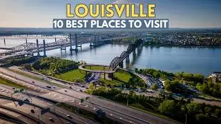 Louisville Tourist Attractions - 10 Best Places to Visit in Louisville , Kentucky