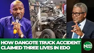 VIDEO: Apostle Suleman Blasts Dangote After Fatal Truck Accident In Edo State | Naija News TV
