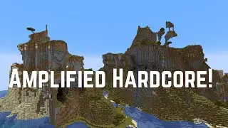 Amplified Challenge! Minecraft Hardcore!