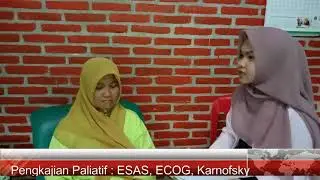 Pengkajian paliatif : ESAS, ECOG, Karnofsky