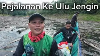 PEJALANAN KE ULU JENGIN,TRIP 1HARI 1MALAM