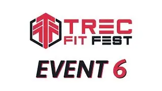 TREC FIT FEST 2019: EVENT 6 | TREC FIT LAB