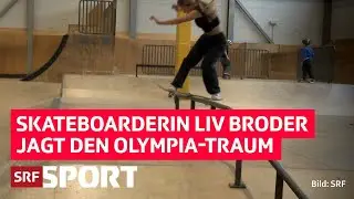 Die 15-jährige Skateboarderin Liv Broder und ihr grosser Olympia-Traum | SRF Sport