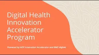 Digital Health Innovation Accelerator Program - Keynote: Uwe Wahser