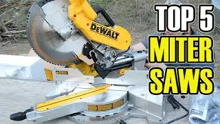 ✅ 2020 Top 5 Best Miter Saw | Bosch, DeWalt, SkilSaw, Makita