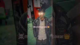 My brother my Pawar 👑☠️