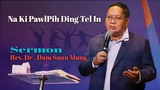 Na Ki PawlPih Ding Tel In by Sia Mung Tawng