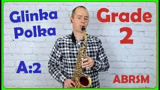 POLKA by Glinka - Grade 2 Saxophone ABRSM ( + Play-Along Tutorial)