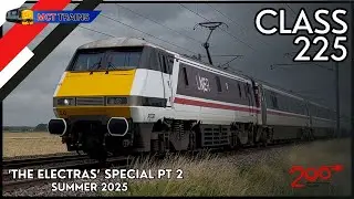 INTERCITY 225 (Class 91) - 'The Electra's' Special Pt 2 - Summer 2025 -