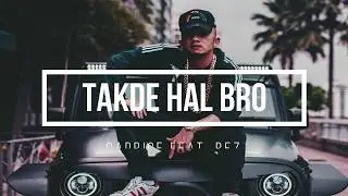 Takde hal bro (LIRIK) - Caprice ft REZ
