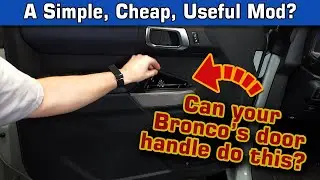 Ford Bronco Door Handle Storage Inserts &ndash; Unboxing, Install, and Review
