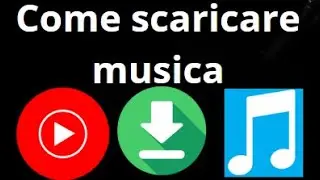 Come scaricare musica da YouTube Music - Guida completa