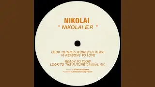 Look to the Future (1978 Remix)