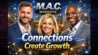MAC Mondays: How Real Estate Agents Build Partnerships That Grow Their Business