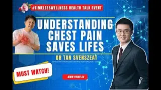 Understanding Chest Pain: Recognizing Signs of a Heart Attack with Dr. Tan Svenszeat