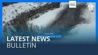 Latest news bulletin | January 27th &ndash; Morning
