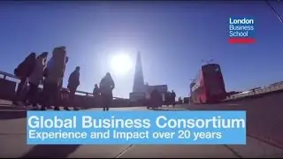 Global Business Consortium 20th Anniversary | London Business School