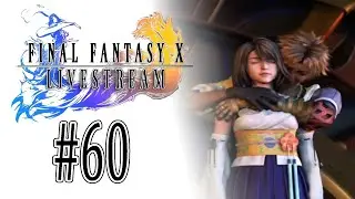 Pelataan Final Fantasy X - Livestream - Osa 60 [FINAALI]