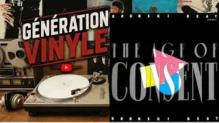 Bronski Beat &ndash; The Age Of Consent (Face A) (1984)