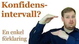 Vad är ett konfidensintervall? En enkel förklaring