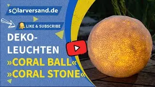 Solar Leuchtkugeln Cora Ball & Coral Stone