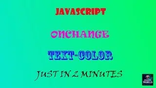 Javascript onchange Text-color just in 2 min