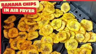 Oil Free Banana 🍌 Chips in just 10 mints | Air fryer recipe 