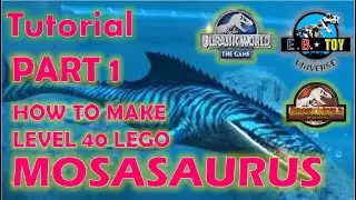 LEGO MOSASAURUS JURASSIC WORLD CAMP CRETACEOUS I  JURASSIC WORLD THE GAME  I LEVEL 40 MOSASAURUS