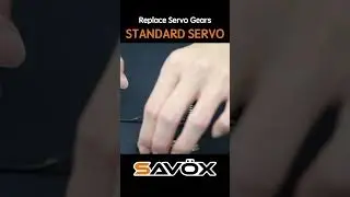 【SAVOX】Replace Servo Gears - Standard Servo #savox #servo
