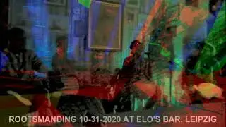 Rootsmanding, Leipzig/Germany, October 31th, 2020: concert at Elo's Bar (excerpt)
