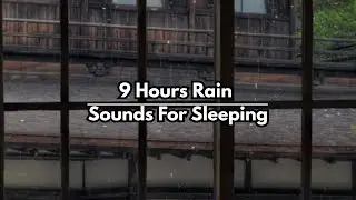 Heavy Rain Sounds For Sleeping