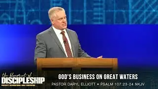 Prescott Conference Jan 2026 Thursday PM - ps Daryl Elliot: God's Business On Great Waters