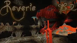 Reverie Adventure Map Ep.2