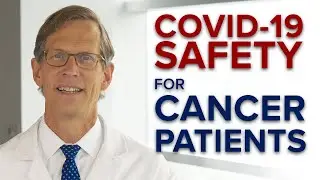 Cancer Care During COVID-19 at the Abramson Cancer Center